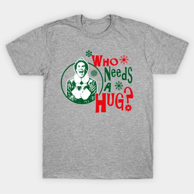 Who Needs A Hug? Buddy The Elf Lts T-Shirt by Alema Art